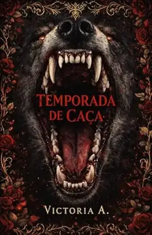 Temporada de Caça – Victoria A.