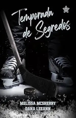 Temporada de Segredos – Dana LeeAnn