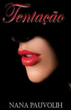 Tentação - Nana Pauvolih