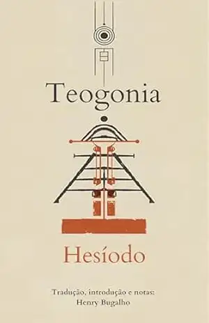 Teogonia: Sobre a origem dos deuses (Clássicos da Literatura) – Hesíodo