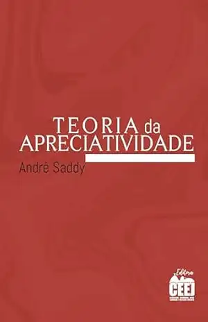Teoria da apreciatividade e discricionariedade administrativa – André Saddy