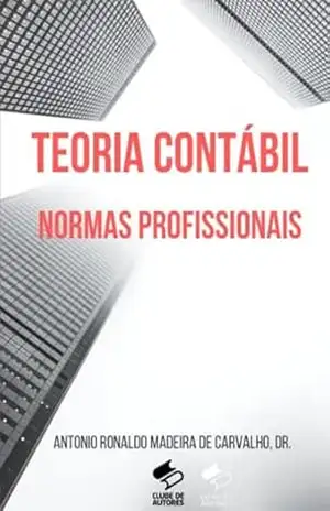 Teoria Da Contabilidade - Antonio Ronaldo Madeira De Carvalho