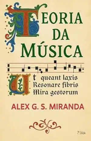 TEORIA DA MÚSICA – ALEX GEOVANY DA SILVA MIRANDA