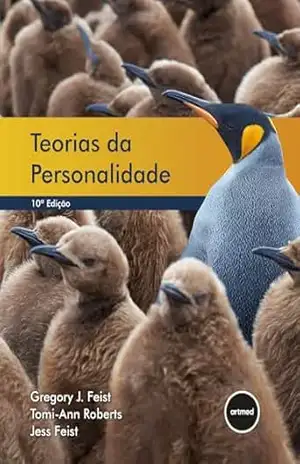 Teorias da Personalidade – Gregory J. Feist