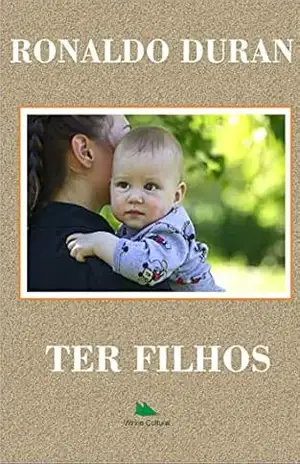 TER FILHOS - Ronaldo  Duran