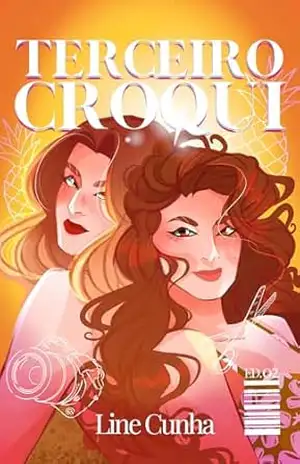 Terceiro Croqui (Frutaverso Livro 2) – Line Cunha