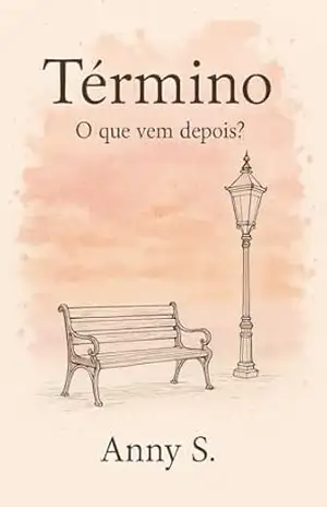 Término: O que vem depois? – Anny Silva