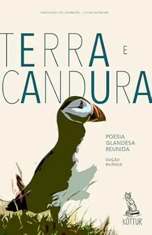 Terra e candura: Poesia islandesa reunida – Vários autores