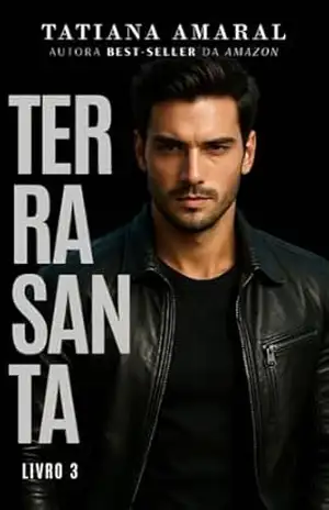 Terra Santa – Livro 3 – Tatiana  Amaral