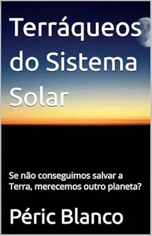 Terráqueos do Sistema Solar – Péric Blanco