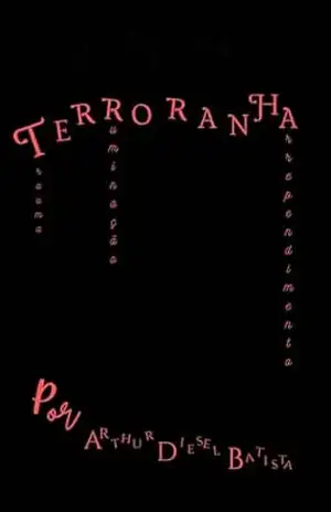 Terroranha (A Cidade Dividida) - Arthur Diesel Batista