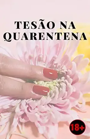 Tesão na Quarentena – Nina P.