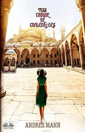 Tess: Choque de Civilizações – Andres Mann