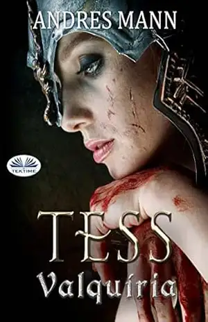 Tess Valquíria - Andres Mann