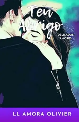 Teu Abrigo (Meu Abrigo Livro 2) – LL Amora Olivier