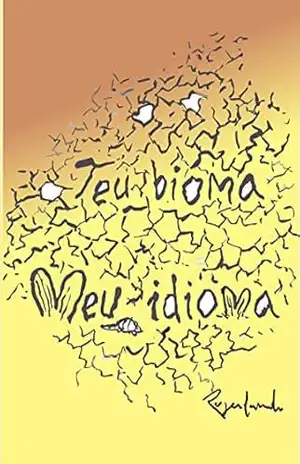Teu bioma, meu idioma – Rogerlando Cavalcante