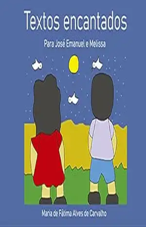 Textos encantados – Maria de Fátima Alves de Carvalho