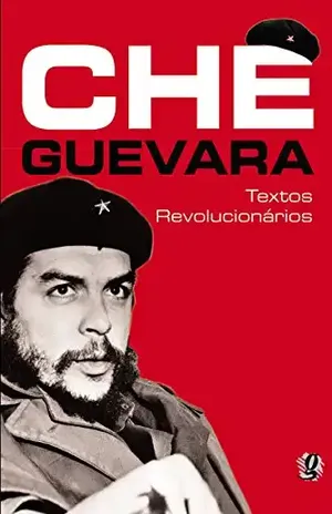 Textos revolucionários (Che Guevara) – Che Guevara