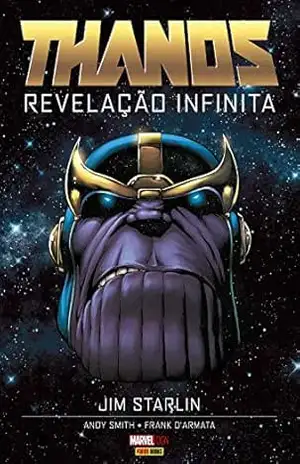 Thanos: Revelação Infinita - Jim Starlin