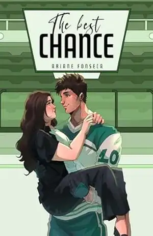 The best chance: volume único (Melhores escolhas Livro 3) – Ariane Fonseca