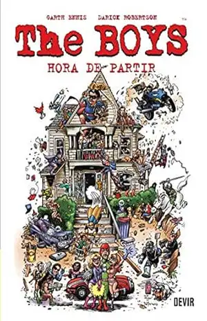 The Boys Vol 4 Hora de partir – Garth Ennis