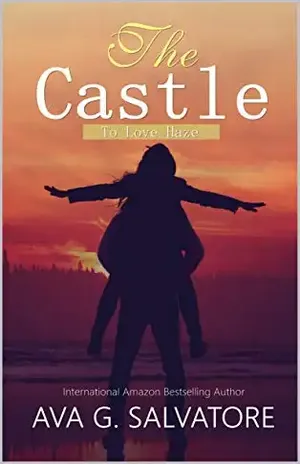 The Castle (To Love Haze Livro 3) – Ava G. Salvatore