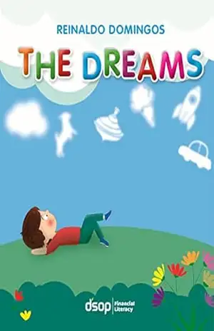 The Dreams (O Menino do Dinheiro) – Reinaldo Domingos