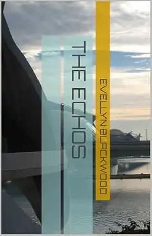 The Echos - Evellyn Blackwood