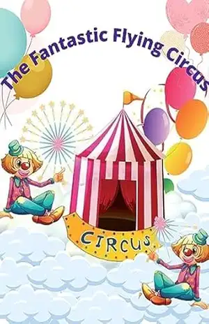 The Fantastic Flying Circus - Allan Mendes