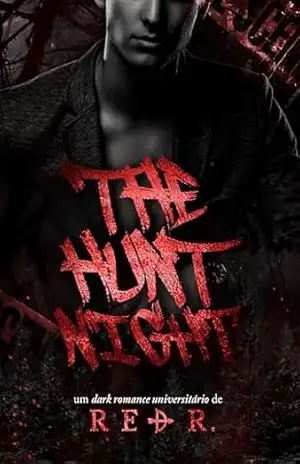 THE HUNT NIGHT: (LIVRO ÚNICO) – Red R.