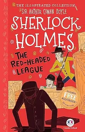 The illustrated collection – Sherlock Holmes: The red–headed league (Sherlock Holmes Ilustrado) – Arthur Conan Doyle