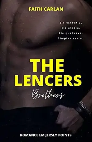 THE LENCERS BROTHERS: ROMANCE EM JERSEY POINTS – Faith Carlan