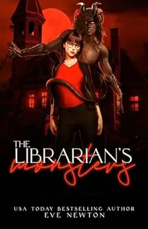 The Librarian’s Monsters: Um Romance Monstro de Harém Reverso – Eve Newton