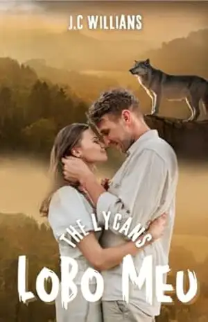 The Lycans: Lobo Meu – J.C Willians