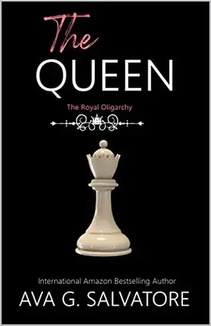 The Queen (The Royal Oligarchy Livro 2) – Ava G. Salvatore