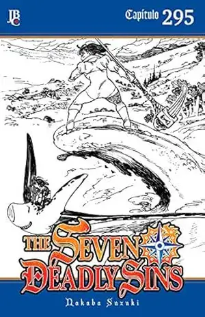 The Seven Deadly Sins Capítulo 295 (The Seven Deadly Sins [Capítulos]) – Nakaba Suzuki