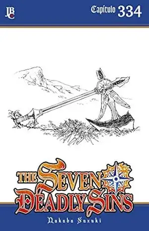 The Seven Deadly Sins Capítulo 334 (The Seven Deadly Sins [Capítulos]) – Nakaba Suzuki