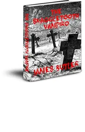 THE SNAGGELTOOTH VAMPIRO (MOLLY Livro 2) – JAMES BUTLER
