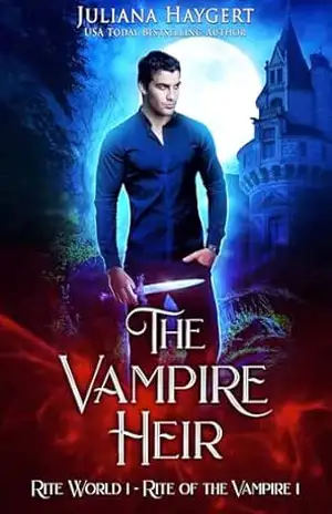 The Vampire Heir: Ritual do Vampiro (Rite World Livro 1) – Juliana Haygert