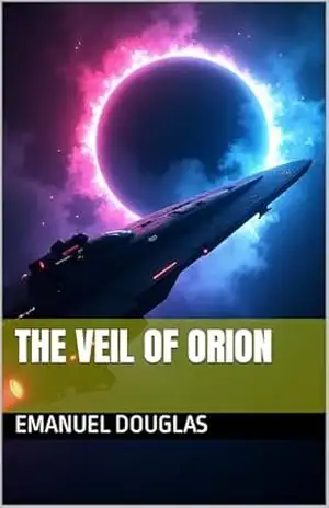 The Veil of Orion - Emanuel  Douglas