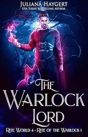 The Warlock Lord: Ritual do Feiticeiro (Rite World Livro 4) – Juliana Haygert