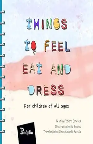 Things to Feel, Eat and Dress – Fabiana Esteves