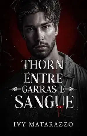 THORN: Entre Garras e Sangue – Ivy Matarazzo