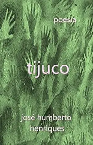 Tijuco – José Humberto da Silva Henriques