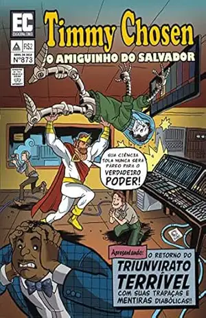 Timmy Chosen – O amiguinho do Salvador (SALVADOR comics Livro 1) – Christian Shepherd