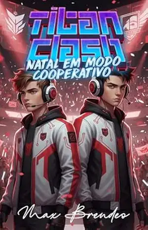 Titan Clash: Natal em Modo Cooperativo - Max Brendeo