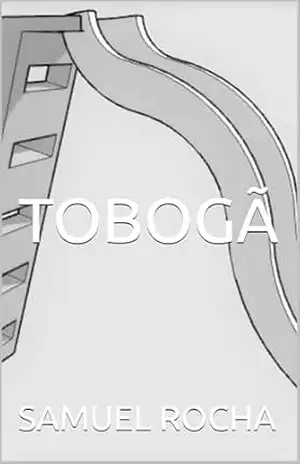 TOBOGÃ - SAMUEL ROCHA