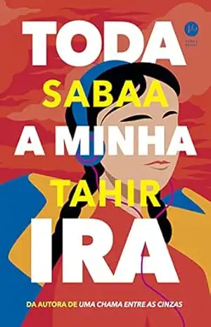 Toda a minha ira – Sabaa Tahir
