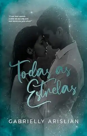 Todas as Estrelas – Gabrielly Arislian