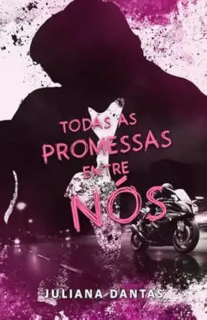 Todas as Promessas Entre Nós (St. Edward Institute Livro 3) – Juliana Dantas